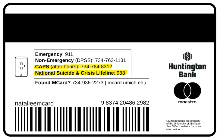 Back of MCard including emergency resources such as 911, 988, and CAPS after hours